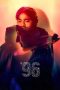 Nonton Film 96 (2018) Terbaru Nonton Film 96 (2018) Terbaru