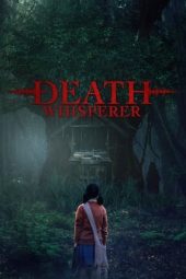 Nonton Film Death Whisperer (2023) Terbaru Nonton Film Death Whisperer (2023) Terbaru
