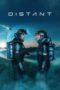 Nonton Film Distant (2024) Terbaru Nonton Film Distant (2024) Terbaru
