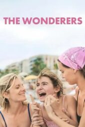 Nonton Film The Wonderers (2025) Terbaru Nonton Film The Wonderers (2025) Terbaru